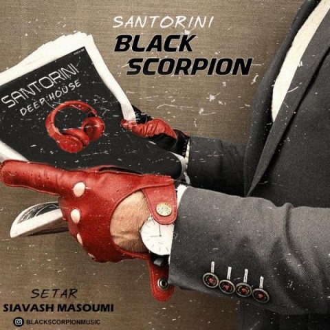 دانلود آهنگ جدید Black Scorpion به نام سنتورینی